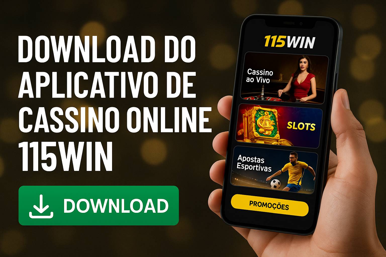 Baixar o 115WIN Cassino App